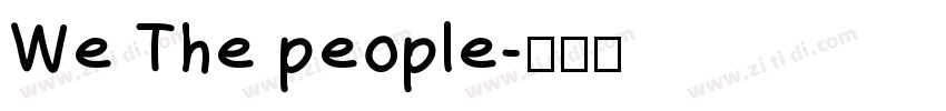 We The people字体转换